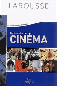 Dictionnaire Du Cinema