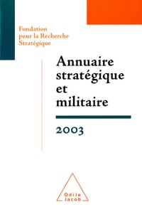 Annuaire stratégique et militaire: 2003