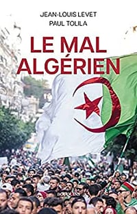 Le mal algérien - Jean-Louis Levet (2023)