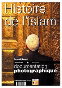 Histoire de l’islam (Dossier n.8058 juillet-août 2007) - Pascal Buresi