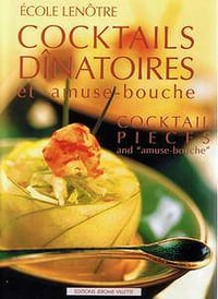 Cocktails dînatoires et amuse-bouche : Cocktail pieces and amuse-bouche