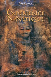 Osho Rajneesh - Expérience mystique (1996)