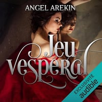 Jeu vespéral - Angel Arekin (2021)