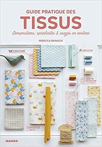 Guide pratique des tissus - Rebecca Deraeck (2020)
