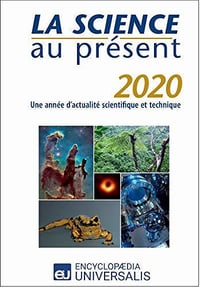 La Science au présent 2020: Une année d’actualité scientifique et technique (2020)