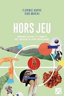 Florence-Agathe Dubé-Moreau - Hors jeu (2024)