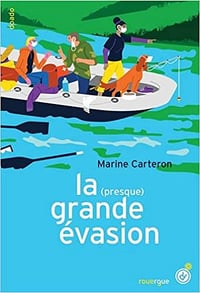La (presque) grande évasion - Marine Carteron (2021)