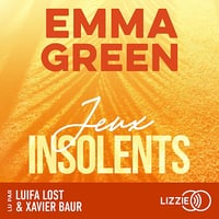 Jeux insolents: Jeux, Tome 2 - Emma Green (2025)