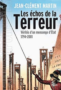 Les échos de la Terreur - Jean-Clément Martin