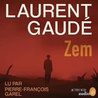 Zem - Laurent Gaudé (2025)