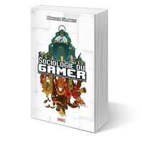 Sociologie du gamer - Adrien Sajous (2016)