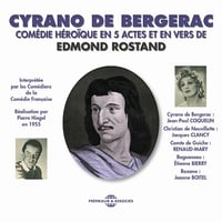 Cyrano de Bergerac: Comédie héroïque en cinq actes et en vers - Edmond Rostand (2018)