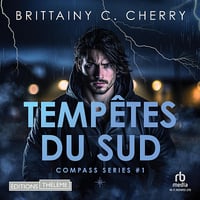 Tempêtes du Sud: Compass 1 - Brittainy C. Cherry (2024)