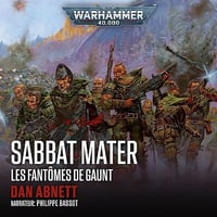 Warhammer 40.000 - Les Fantômes de Gaunt 07: Sabbat Mater - Dan Abnett (2026)