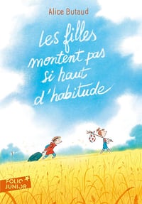 Les filles montent pas si haut d'habitude - Alice Butaud (2023)