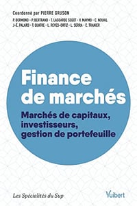 Finance de marchés : Marchés de capitaux, investisseurs, gestion de portefeuille - Pierre Gruson (2022)