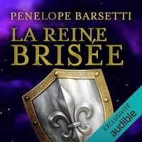 La reine brisée: Le roi déchu, Vol. 2 - Penelope Barsetti (2026)