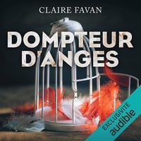 Dompteur d'anges - Claire Favan (2017)