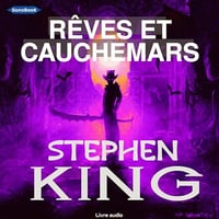 Stephen King - Rêves et Cauchemars [2025]