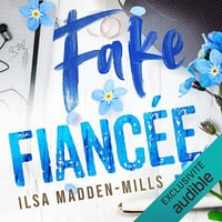 Fake Fiancée - Ilsa Madden-Mills (2024)