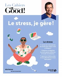 Le stress, je gère ! (Les Cahiers Dr. Good !) - Julie MARTORY (2020)