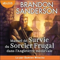 Romans secret T2 - Manuel de survie du sorcier frugal dans l'Angleterre médiévale - Brandon Sanderson (2024)