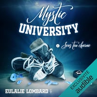 Mystic University: Mystic University, Vol. 1 - Eulalie Lombard (2025)