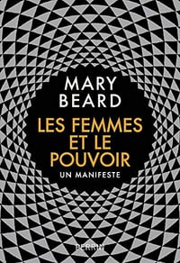 Les Femmes et le pouvoir - Mary BEARD
