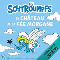 [LES SCHTROUMPFS] - Peyo -Le château de la fée morgane- 2021