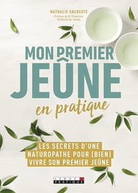 Mon premier jeûne en pratique - Carole Garnier (2019)