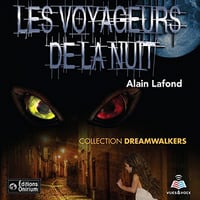 ALAIN LAFOND - DREAMWALKERS TOME 1 A 3 - 2018