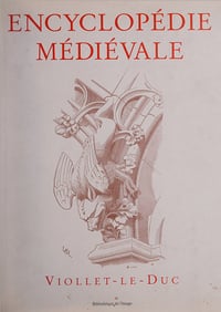 Eugène Viollet-le-Duc - Encyclopédie Médiévale