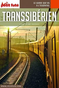 Transsibérien 2020-2021 - Carnet Petit Futé - Jean-Paul Labourdette, Dominique Auzias (2020)