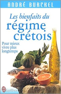 André Burckel - Les bienfaits du régime crétois