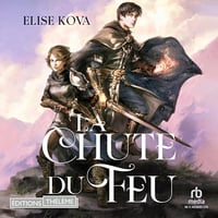 Elise Kova - Tome 2 - La Chute du Feu [2025]
