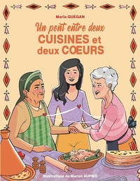 Marïa Guégan - Un pont entre deux cuisines et deux coeurs (2025)