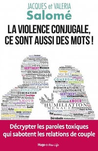 La violence conjugale, ce sont aussi des mots ! - Jacques Salome, Valeria Salome (2020)