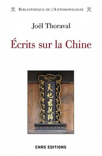 Écrits sur la Chine - Joël THORAVAL (2021)