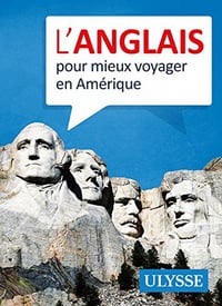 L’anglais pour mieux voyager en Amérique