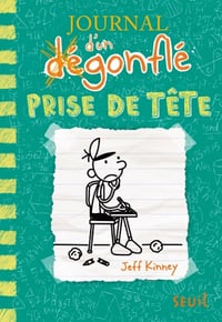 Journal d'un Dégonflé, T18 : Prise de tête - Jeff Kinney (2023)