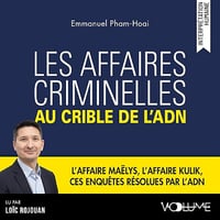 Les Affaires criminelles au crible de l'ADN - Emmanuel Pham-Hoai (2026)