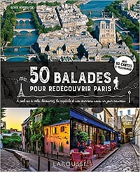 50 balades pour redécouvrir Paris de Serge Nemirovski (2022)