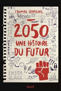 2050, une Histoire du Futur - Thomas Harding (2021)