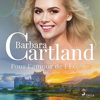Pour l'amour de l'Écosse - Barbara Cartland (2023)