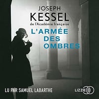 L'armée des ombres - Joseph Kessel (2021)