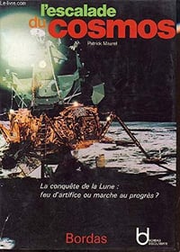 L'escalade du cosmos - Patrick Maurel (1972)
