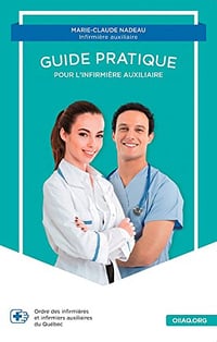Guide pratique pour l'infirmière auxiliaire - Divers Auteurs (2022)