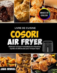 Jana Winkel - Livre de cuisine Cosori Air Fryer (2025)