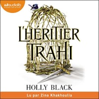 L'Héritier trahi - Holly Black (2024)