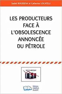 Les producteurs face à l'obsolescence annoncée du pétrole - Sadek Boussena (2022)
